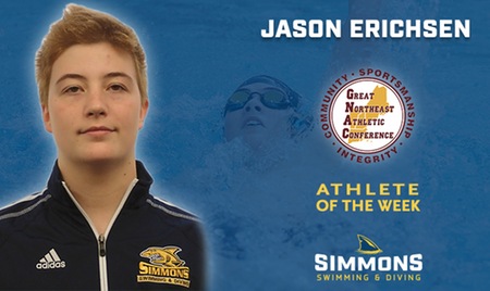 WINTHROP, Mass. ? Simmons College?s Jason Erichsen (Banks, Ore.) was named the Great Northeast Athletic Conference Swimming & Diving Athlete of the Week for the week of October 23-29, it was announced by the league today.

WINTHROP, Mass. ?Simmons College?sJason Erichsen (Banks, Ore.)was named the Great Northeast Athletic Conference Swimming & Diving Athlete of the Week for the week of November 6-12, it was announced today by the league. Erichsen earns the award for a conference-high second time after earning the honor for the week of October 23-29. The Sharks also saw sophomoreAine Scholand (Albuquerque, N.M.)receive the accolade for the week of October 16-22.